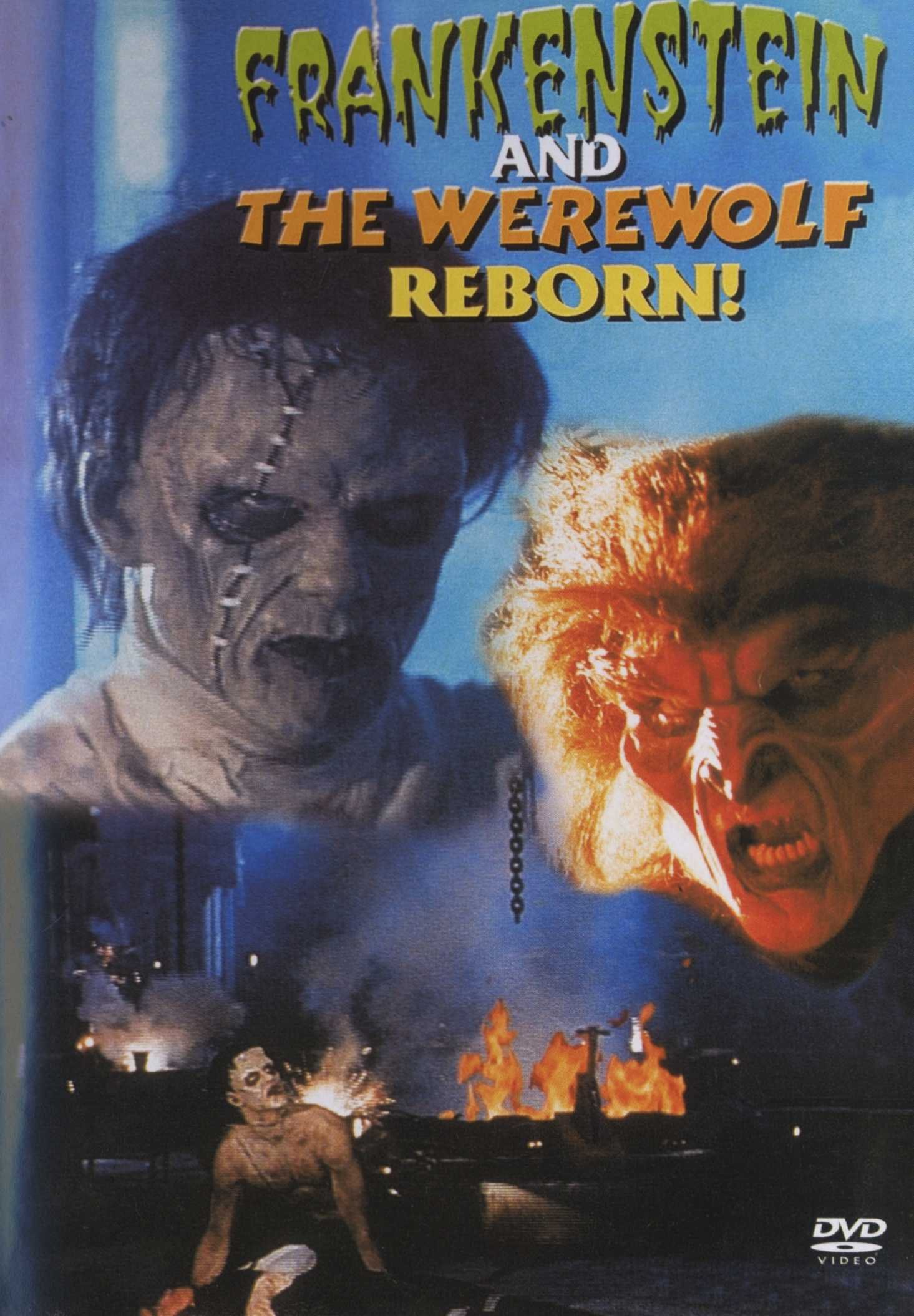 Frankenstein and the Werewolf Reborn!
