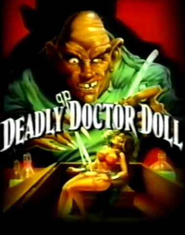 Deadly Doctor Doll