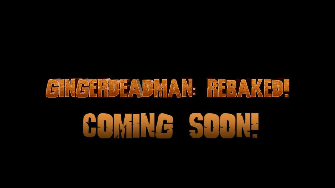 Gingerdead Man: Rebaked!